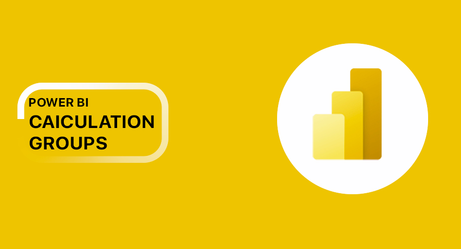 Calculation Group in Power BI