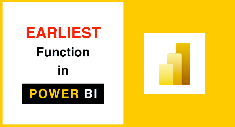 تابع EARLIEST در DAX