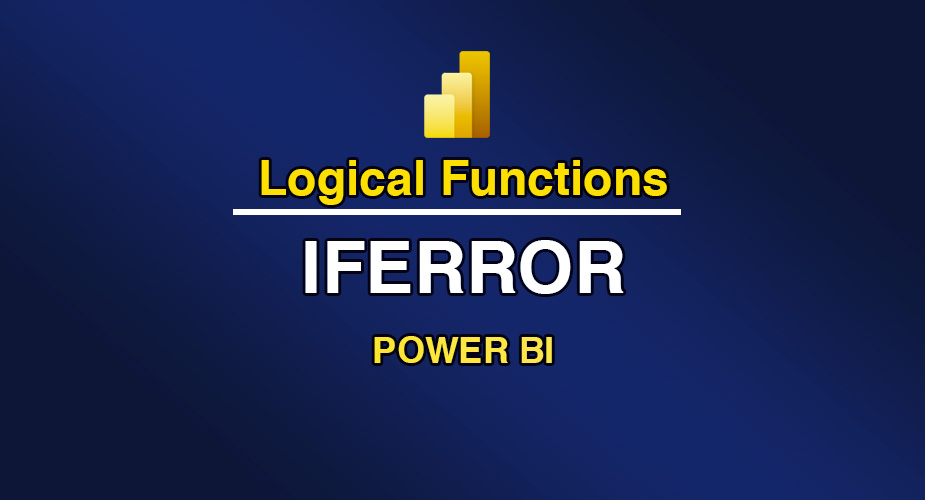 تابع IFERROR در توابع منطقی (Logical Functions) Power BI