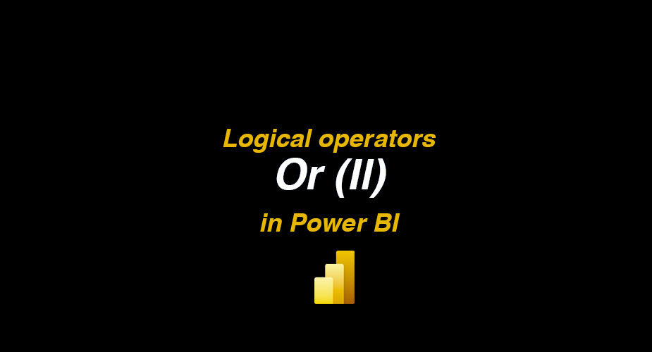 عملگر OR (||) در Power BI