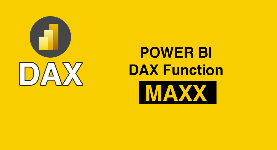 تابع MAXX در DAX