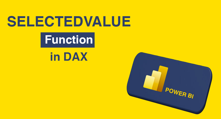 تابع SELECTEDVALUE در DAX